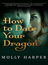 Cover image for How to Date Your Dragon